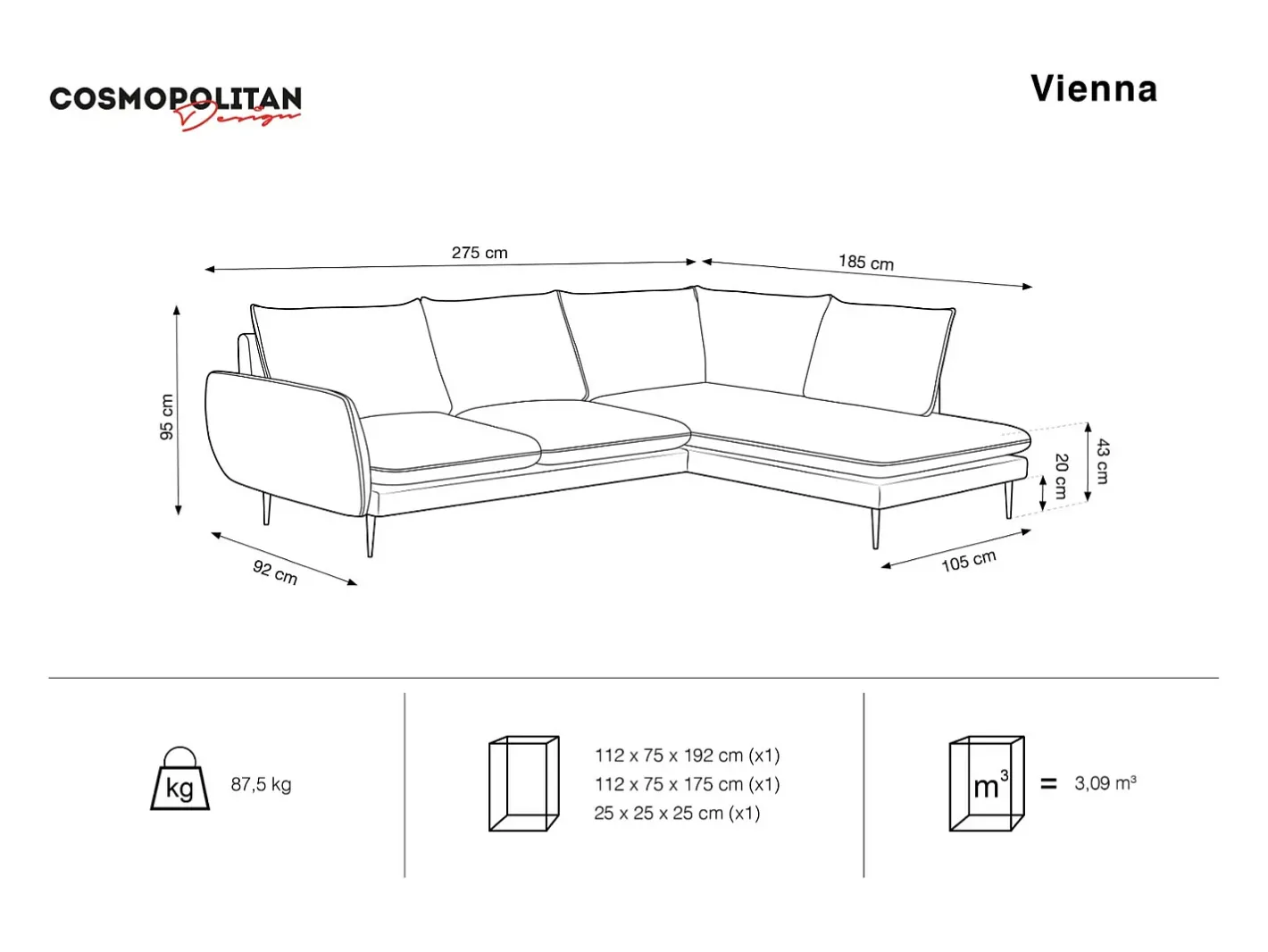 - Sofá de canto direito "Vienna" 6 lugares em tecido estrutural cinza escuro - 275x185x95cm*Cosmopolitan Design Online